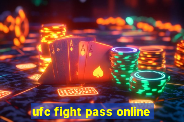 ufc fight pass online